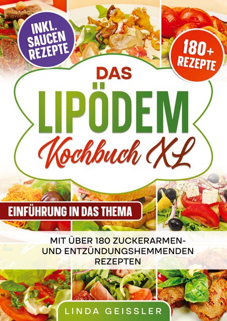 Linda Geissler: Das Lipödem Kochbuch XL, Buch
