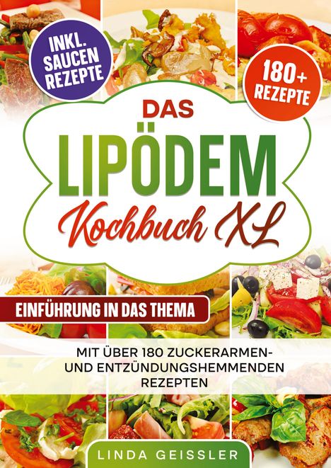 Linda Geissler: Das Lipödem Kochbuch XL, Buch
