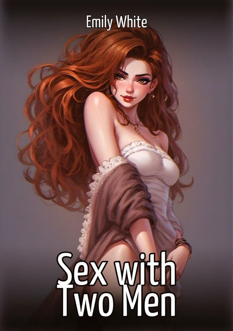 Emily White: Sex with Two Men, Buch