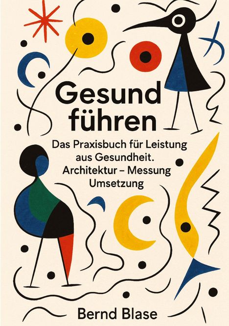 Bernd Blase: Gesund führen, Buch