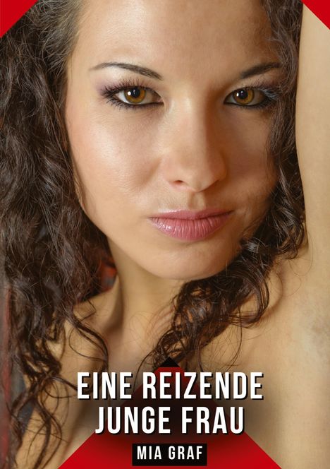 „EINE REIZENDE JUNGE FRAU“ steht über dem Porträt einer Frau mit lockigem Haar und intensiven Augen. Unten steht „MIA GRAF“.