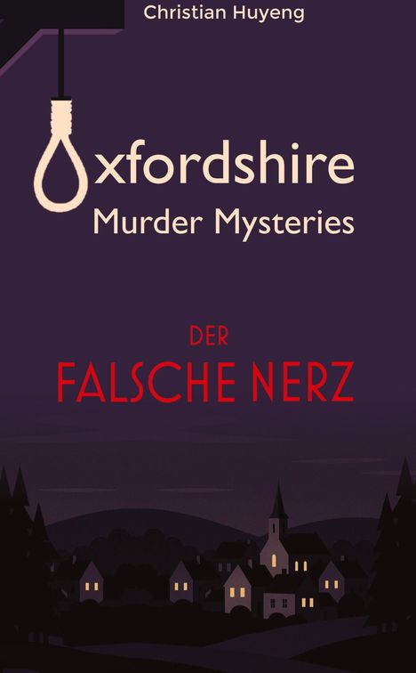 "Oxfordshire Murder Mysteries: Der falsche Nerz." Illustration: Dorf bei Nacht, dunkler Himmel, beleuchtete Fenster.