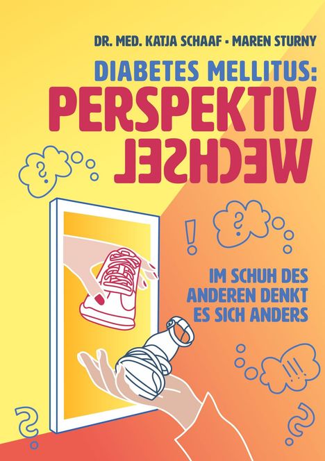 Dr. med. Katja Schaaf - Maren Sturny. Diabetes Mellitus: Perspektivwechsel. Illustration: Schuhe im Spiegel, helle Farben.