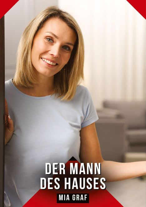 „Der Mann des Hauses“ und „Mia Graf“. Eine Frau in einem hellblauen Shirt lächelt, Hintergrund unscharf.