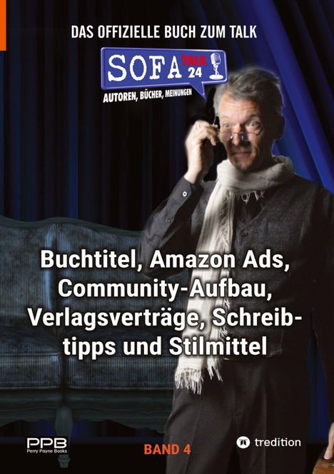 Text: "Das offizielle Buch zum Talk: SOFA TALK 24, Autoren, Bücher, Meinungen. Buchtitel, Amazon Ads, Community-Aufbau..."  
Darstellung: Ein Mann mit Brille und Schal, vor einem dunkelblauen Vorhang stehend.
