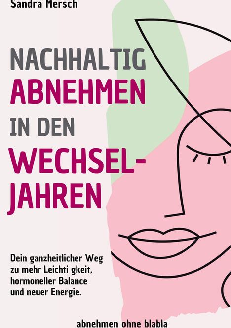 Titel: "Nachhaltig abnehmen in den Wechseljahren". Illustration eines Gesichts in abstrakten Linien.