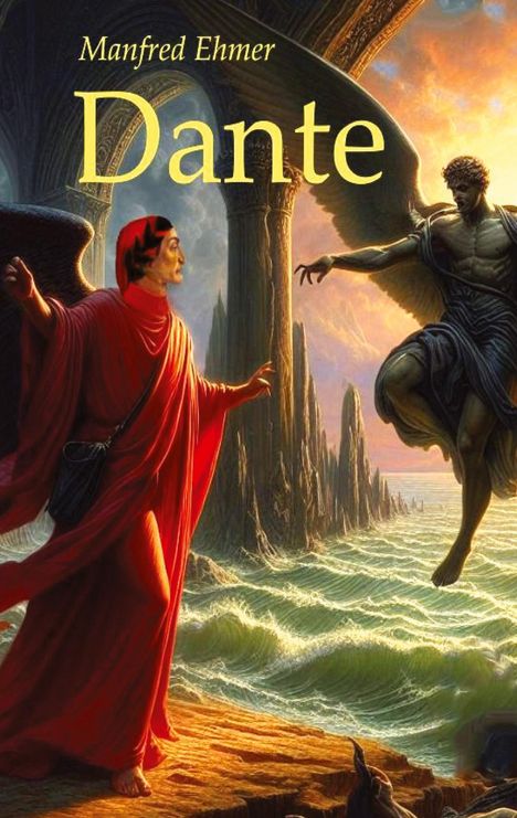 Text: "Manfred Ehmer, Dante." Zwei Figuren an einem Meeresufer, eine in Rot, die andere mit Flügeln, unter einem Bogen.