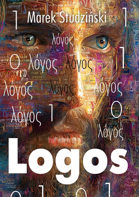 Texte: "Marek Studziński", "λόγος", "Logos". Gesicht mit komplexem, buntem Muster aus Symbolen und Zeichen.