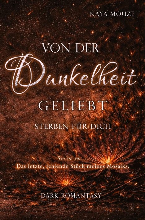Text: "Von der Dunkelheit geliebt. Sterben für dich." Hintergrund: Dunkle, leuchtende abstrakte Illustration.