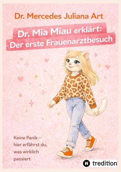 Dr. Mia Miau erklärt: Der erste Frauenarztbesuch. Keine Panik – hier erfährst du, was wirklich passiert. Illustration.