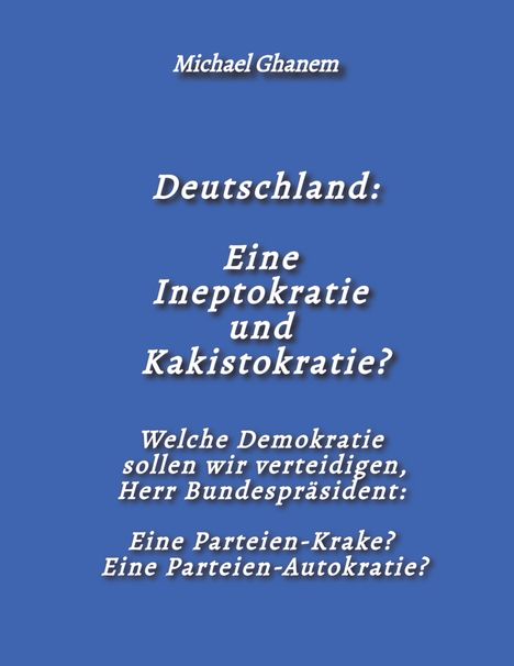 Text über Demokratie, Parteien und Regierung in Deutschland auf blauem Hintergrund, mit dem Namen Michael Ghanem.