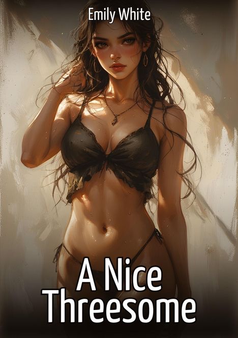 "Emily White" oben, "A Nice Threesome" unten. Illustration einer Frau in Bikini, nasser Look.