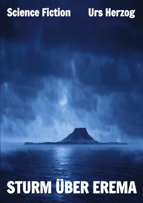 Oben: "Science Fiction" und "Urs Herzog". Unten: "STURM ÜBER EREMA". Eine düstere Landschaft mit einem zentralen Berg.