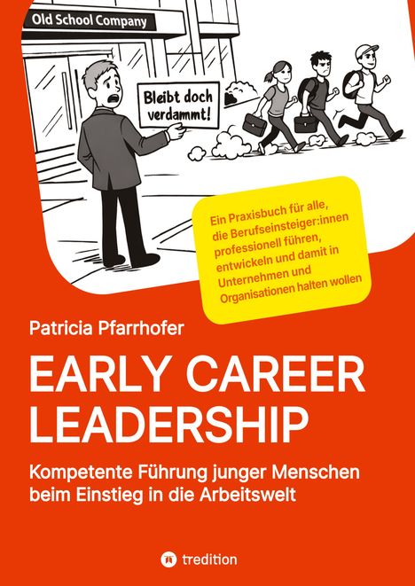 Patricia Pfarrhofer, "Early Career Leadership", Praxisbuch für Berufseinsteiger. Illustration: Mann mit Schild vor Firma.
