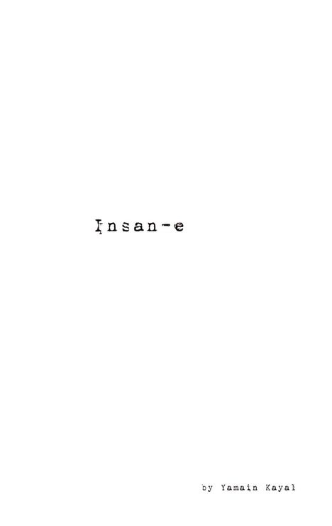 Text: "Insan-e" in der Mitte in Schreibmaschinenschrift. Unten: "by Yamain Kayali", klein und dezent.