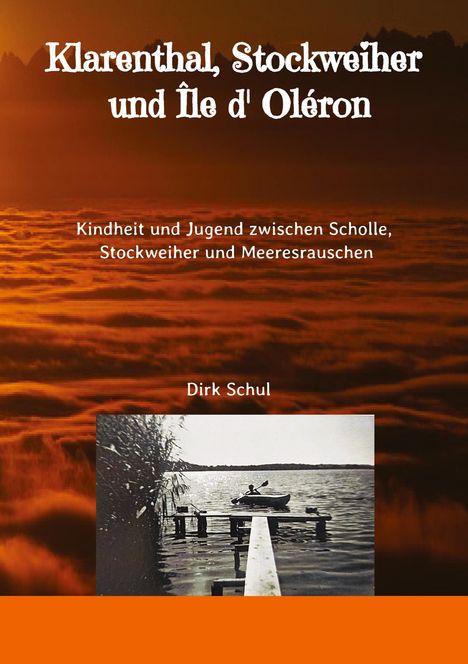 Buchtitel und Untertitel über orangefarbenem Hintergrund mit einem Foto von einem See mit Steg und Paddelboot.
