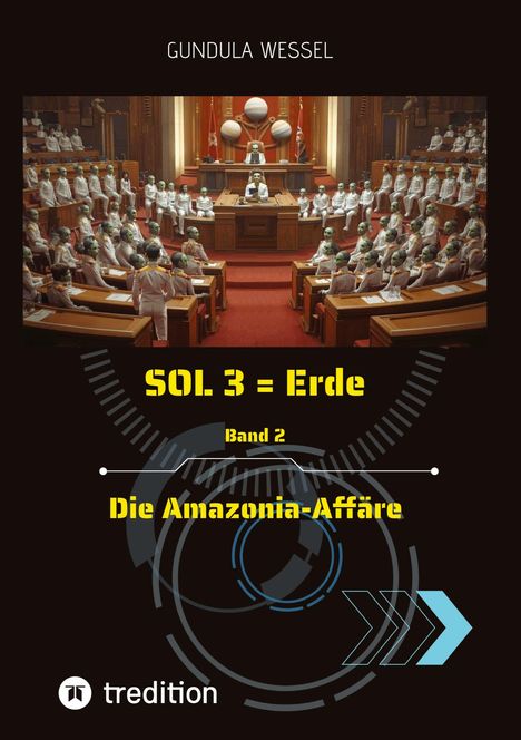 Titel: SOL 3 = Erde, Band 2: Die Amazonia-Affäre. Ein Saal voller menschenähnlicher Wesen mit grünen Köpfen. Unten links ein Logo.