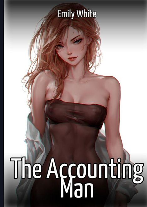 "Emily White", "The Accounting Man". Illustration einer Frau mit langen Haaren und einem schwarzen Kleid, weißes Hemd offen.