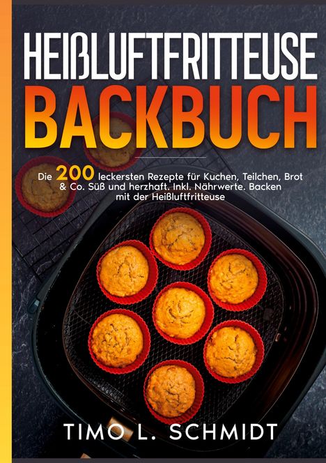 "Heißluftfritteuse Backbuch" auf einem Buchcover, darunter acht Muffins in roten Förmchen auf einem Gitter in der Fritteuse.