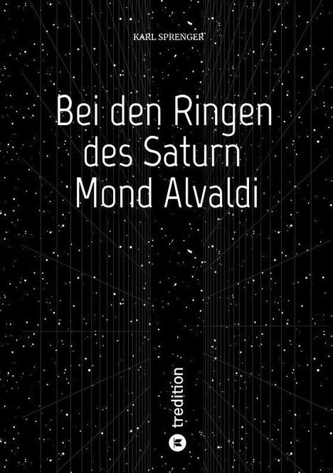 "Bei den Ringen des Saturn Mond Alvaldi" von Karl Sprenger. Ein schwebendes Raummuster mit Sternen.