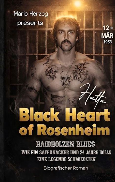 "Black Heart of Rosenheim" steht in großen, goldenen Buchstaben. Ein tätowierter Mann mit Schnurrbart und langen Haaren sitzt.