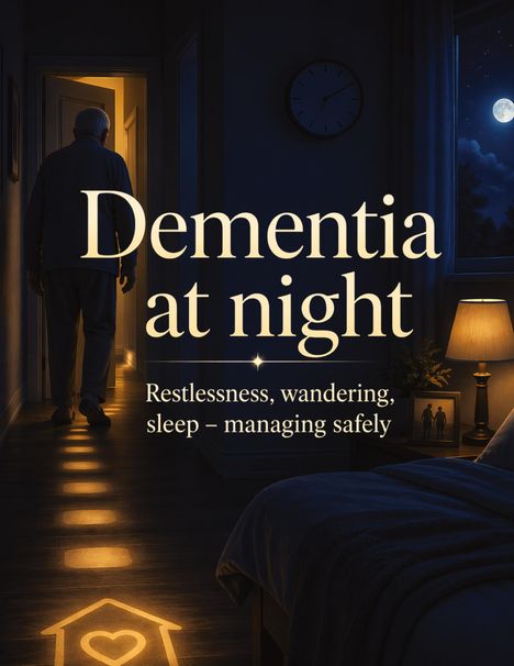 "Dementia at night: Restlessness, wandering, sleep – managing safely." Ein älterer Mann steht in einer dunklen Wohnung.