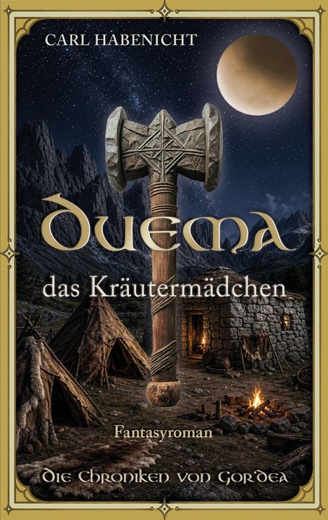 Titel: "Duelma - das Kräutermädchen" von Carl Habenicht; Fantasyszene mit Dorf, Bergen und Mond.