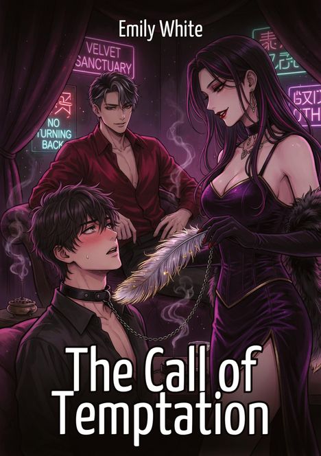 "Emily White", "The Call of Temptation", Neonschrift "Velvet Sanctuary", "No Turning Back". Gezeichnete Szene mit drei Personen.