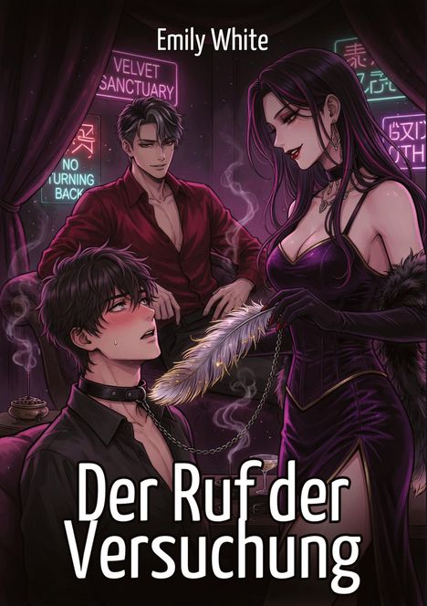 „Der Ruf der Versuchung“, „Emily White“. Eine düstere Illustration zeigt drei Personen in intensiver Atmosphäre.
