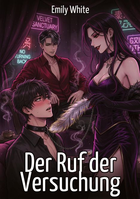 Oben steht "Emily White", unten "Der Ruf der Versuchung". Neonlichter im Hintergrund, drei Menschen in einem Raum.