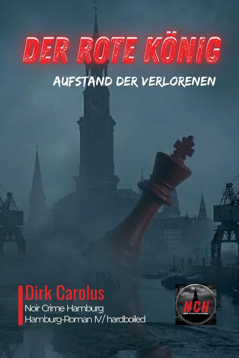 "Der rote König: Aufstand der Verlorenen" in roten und weißen Buchstaben, dunkle Silhouette der Stadt, liegende Schachfigur.