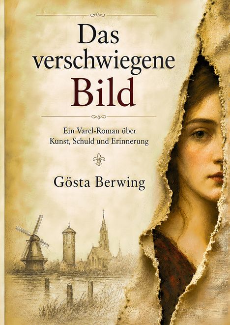 "Das verschwiegene Bild", Roman über Kunst, Schuld, Erinnerung. Gösta Berwing. Illustration einer Frau und Landschaft.