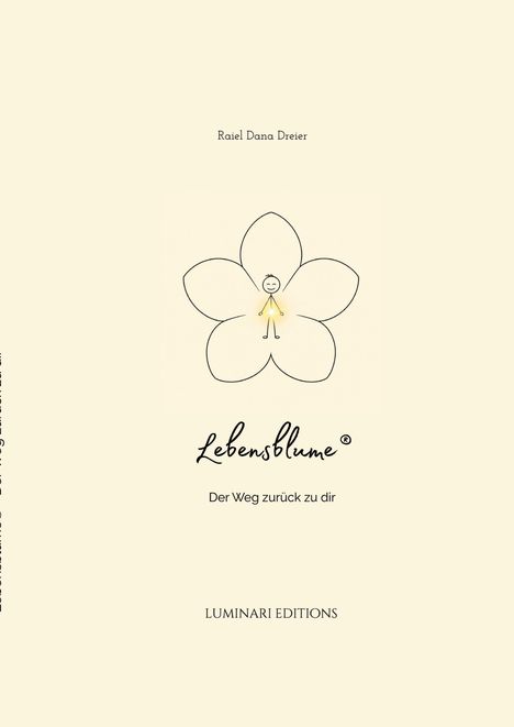 "Lebensblume: Der Weg zurück zu dir" von Raiel Dana Dreier, darunter ein stilisiertes Blütenmotiv mit Strichmännchen.