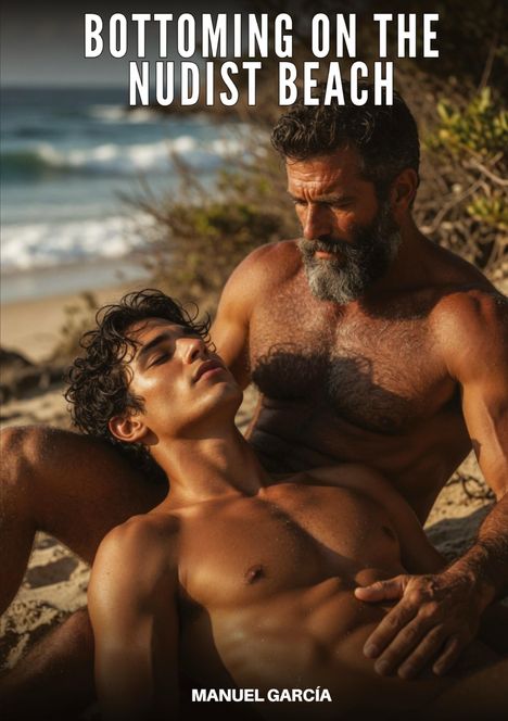 Text: “Bottoming on the Nudist Beach”. Zwei Männer am Strand, einer liegt im Schoß des anderen, mit entspanntem Ausdruck.