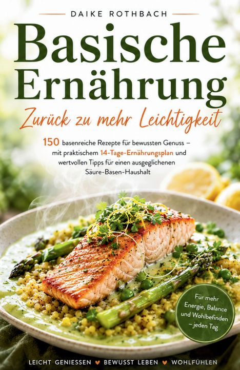 "Basische Ernährung" mit Untertitel "Zurück zu mehr Leichtigkeit". Abgebildet ist Lachs auf Gemüse.