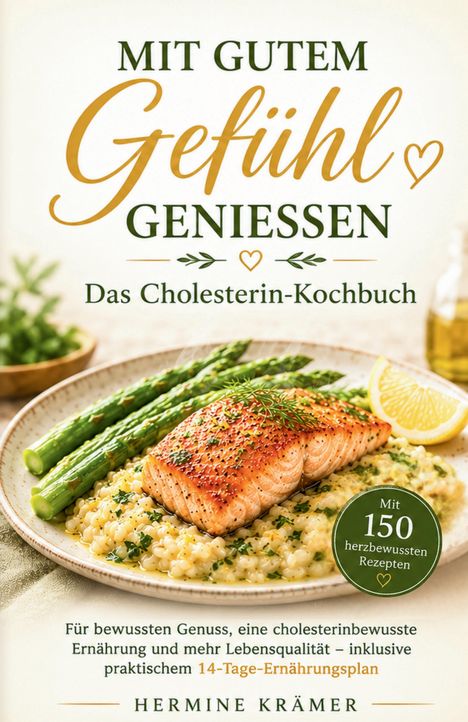 „Mit gutem Gefühl genießen. Das Cholesterin-Kochbuch.“ Eine Platte mit Lachs, grünem Spargel und Risotto.