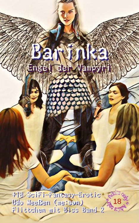 „Barinka Engel der Vampyri“ und „+18 SciFi-Fantasy-Erotic“. Zeichnung eines Engels mit Flügeln, umgeben von Menschen.