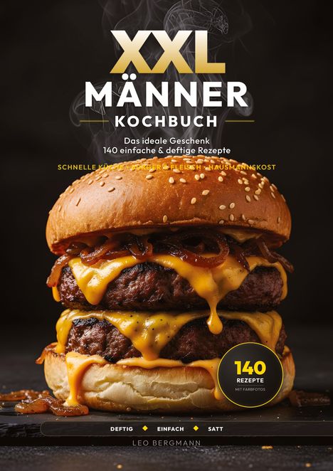 "XXL Männer Kochbuch" bietet 140 einfache, deftige Rezepte. Ein doppelter Cheeseburger ist abgebildet.