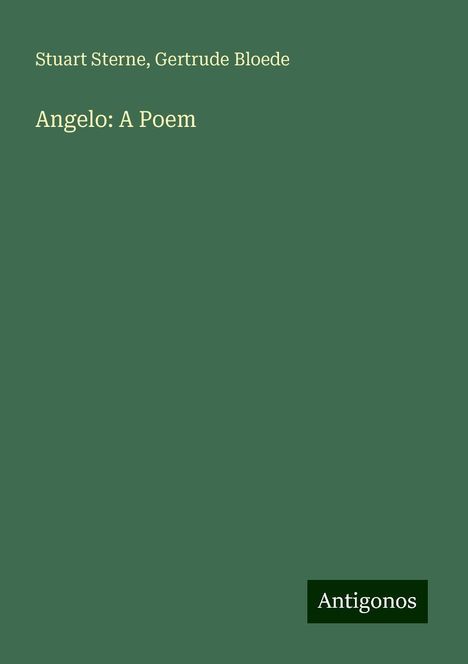 Stuart Sterne: Angelo: A Poem, Buch