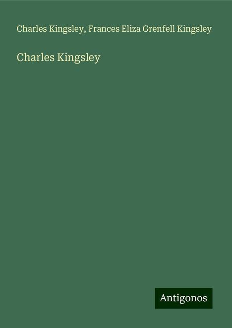 Charles Kingsley: Charles Kingsley, Buch