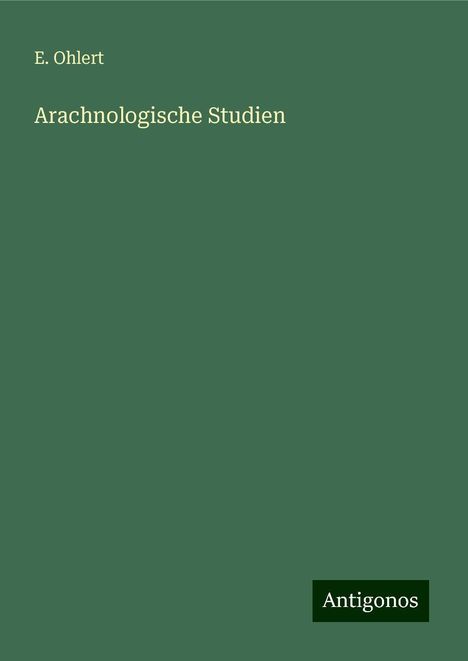 E. Ohlert: Arachnologische Studien, Buch