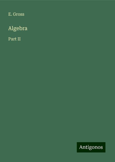 E. Gross: Algebra, Buch