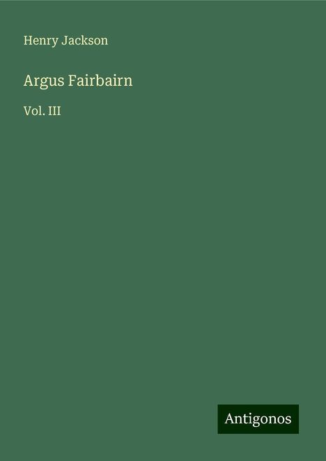 Henry Jackson: Argus Fairbairn, Buch