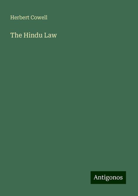 Herbert Cowell: The Hindu Law, Buch