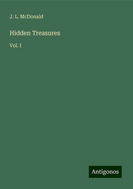 J. L. McDonald: Hidden Treasures, Buch