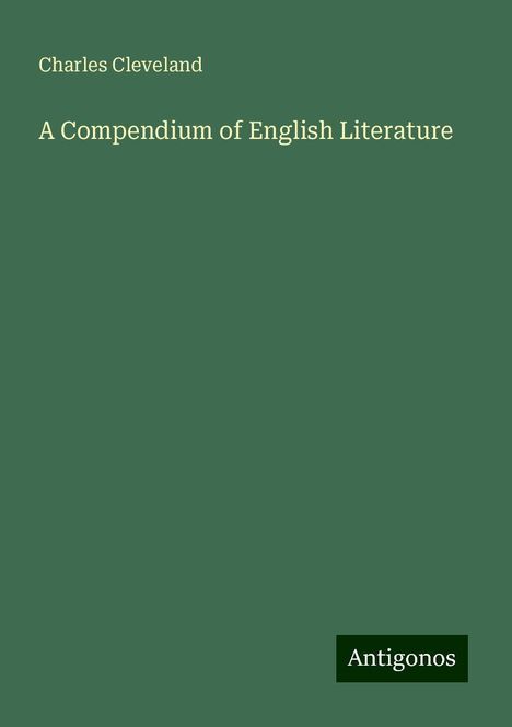 Charles Cleveland: A Compendium of English Literature, Buch