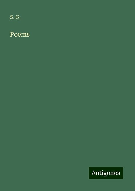 S. G.: Poems, Buch