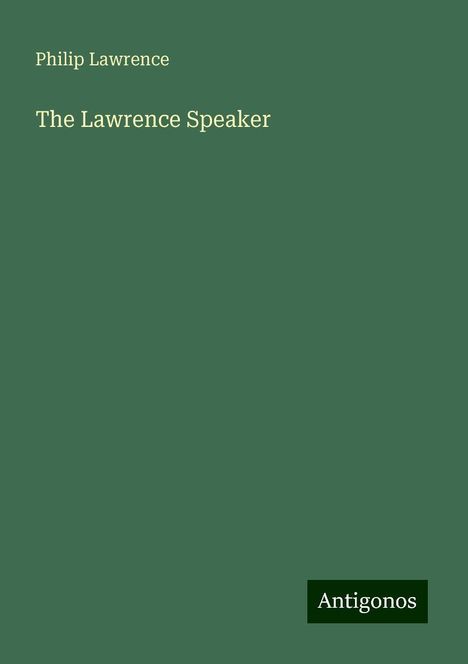 Philip Lawrence: The Lawrence Speaker, Buch