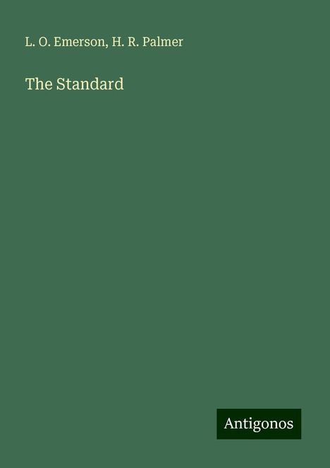 L. O. Emerson: The Standard, Buch