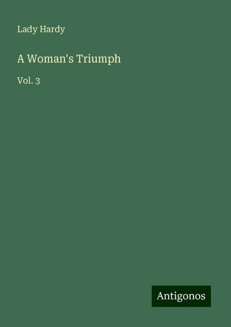 Lady Hardy: A Woman's Triumph, Buch